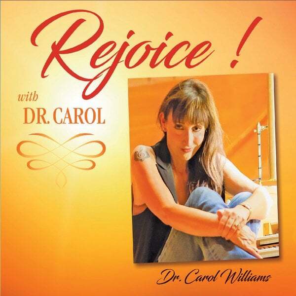 Cover art for Rejoice! with Dr. Carol